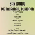 San Roque Sweet Typica Bukidnon Philippines - Natural - Kalsada